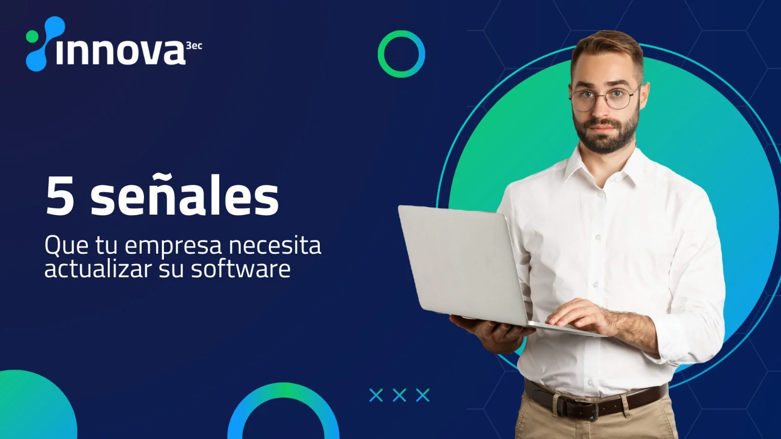 Señales para saber cuándo actualizar tu software y modernizar tu sistema empresarial.