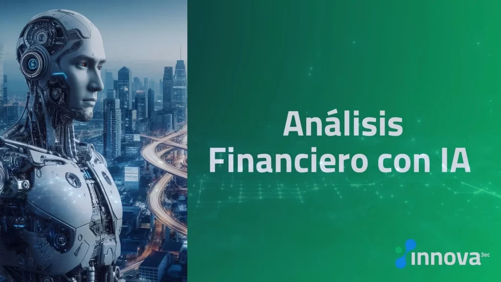 Representación de análisis financiero con IA optimizando la toma de decisiones empresariales