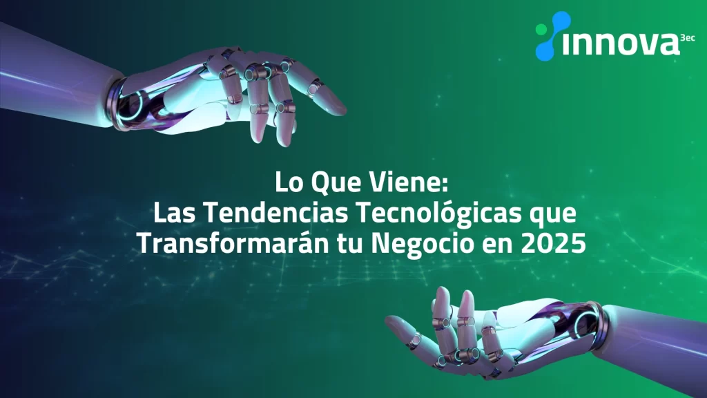Tendencias tecnológicas 2025 como IA, Aprendizaje Automático e IoT impulsando la transformación empresarial