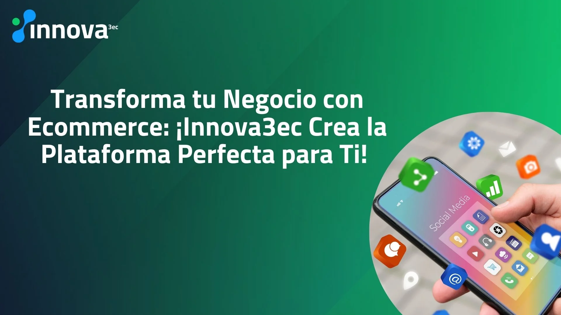 Plataforma de ecommerce para negocios creada por Innova3ec